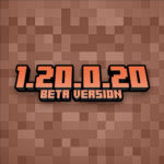 Minecraft 1.20.0.20