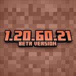 Minecraft 1.20.60.21