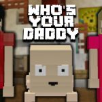 Who’s Your Daddy Map para Minecraft