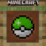 Mob Catcher Mod para Minecraft