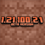 Minecraft 1.21.100.21