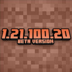 Minecraft 1.21.100.20